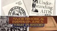 Major Historical Events on June 5- Today in History