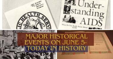 Major Historical Events on June 5- Today in History