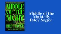 Middle of the Night: By Riley Sager