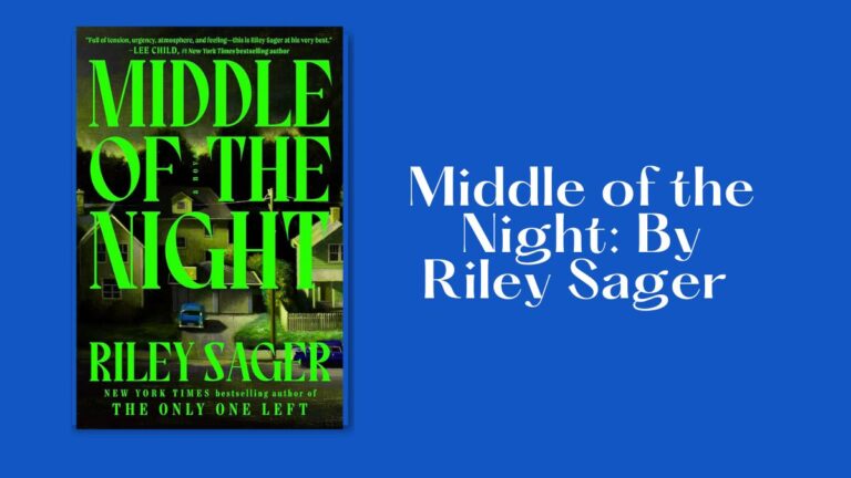 Middle of the Night: By Riley Sager