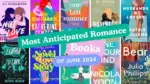 Most Anticipated Romance Books of June 2024