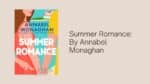 Summer Romance: By Annabel Monaghan