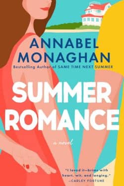 Summer Romance: By Annabel Monaghan