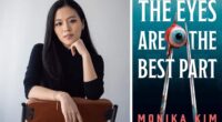 The Eyes Are the Best Part: By Monika Kim (Book Review)