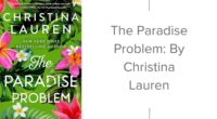 The Paradise Problem: By Christina Lauren