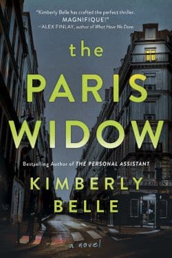 The Paris Widow: By Kimberly Belle