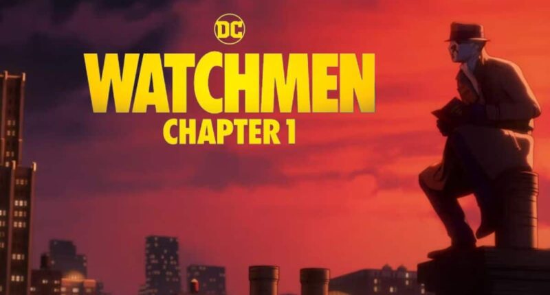 DC's Watchmen Chapter 1: Everything About the Animated Adaptation