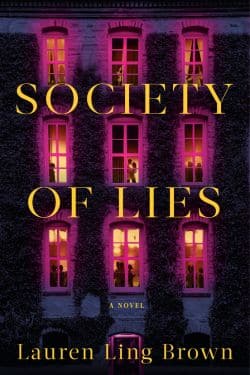 Society of Lies: By Lauren Ling Brown