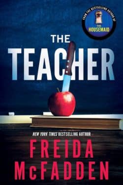 The Teacher by Freida McFadden