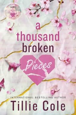 A Thousand Broken Pieces: Tillie Cole (Book Review)