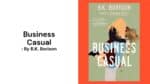 Business Casual: By B.K. Borison (Book Review)