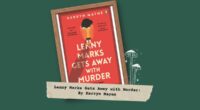 Lenny Marks Gets Away with Murder: By Kerryn Mayne (Book Review)