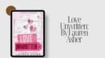 Love Unwritten: By Lauren Asher (Book Review)