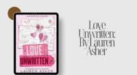 Love Unwritten: By Lauren Asher (Book Review)