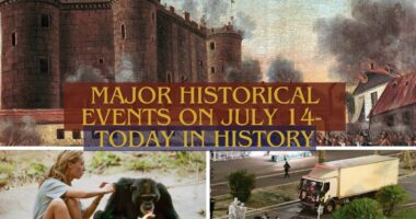 Major Historical Events on July 14- Today in History