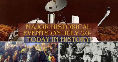 Major Historical Events on July 20- Today in History