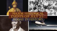 Major Historical Events on July 21- Today in History