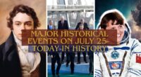 Major Historical Events on July 25- Today in History