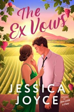 The Ex Vows: By Jessica Joyce (Book Review)