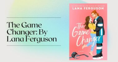 The Game Changer: By Lana Ferguson (Book Review)