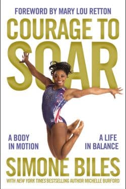 "Courage to Soar" by Simone Biles