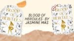 Blood of Hercules: By Jasmine Mas (Book Review)