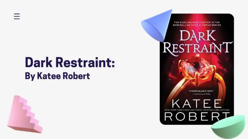 Dark Restraint: By Katee Robert (Book Review)