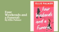 Four Weekends and a Funeral: By Ellie Palmer (Book Review)