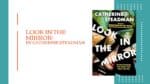 Look in the Mirror: By Catherine Steadman (Book Review)