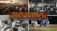 Major Historical Events on August 22- Today in History