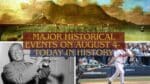 Major Historical Events on August 4