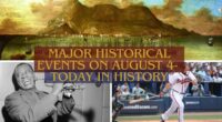 Major Historical Events on August 4