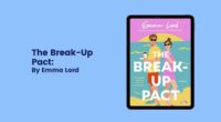 The Break-Up Pact: By Emma Lord (Book Review)