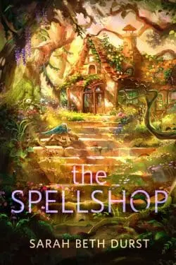 The Spellshop: By Sarah Beth Durst (Book Review)