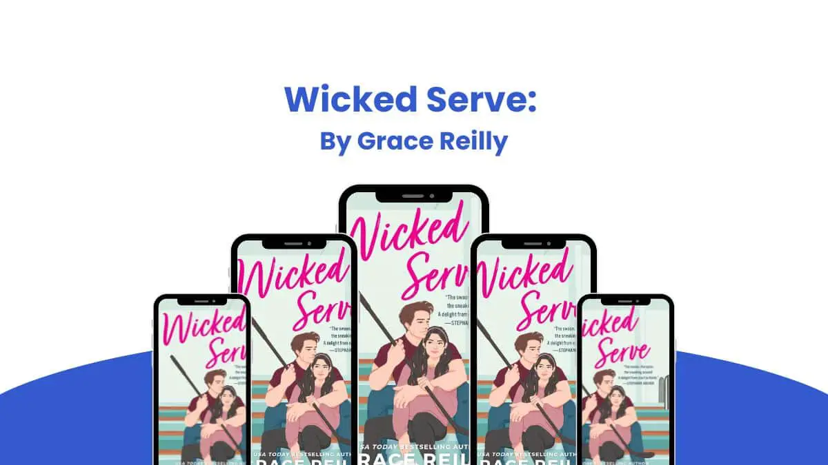 Wicked Serve: By Grace Reilly (Book Review)