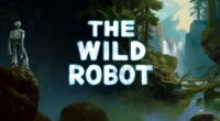 The Wild Robot Review - An Animated Adventure That Delivers with Grace and Emotion