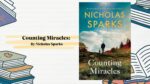 Counting Miracles: By Nicholas Sparks (Book Review)