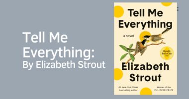 Tell Me Everything: By Elizabeth Strout (Book Review)