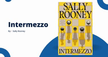 Intermezzo: By Sally Rooney (Book Review)