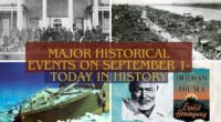 Major Historical Events on September 1- Today in History