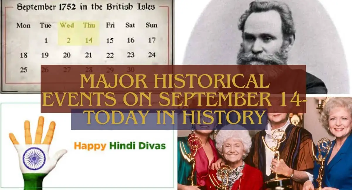 Major Historical Events on September 14- Today in History