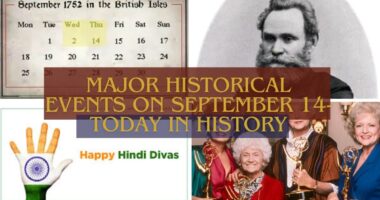 Major Historical Events on September 14- Today in History