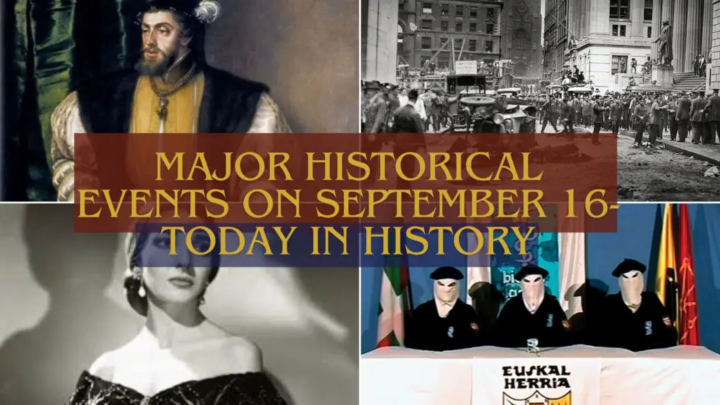 Major Historical Events on September 16- Today in History