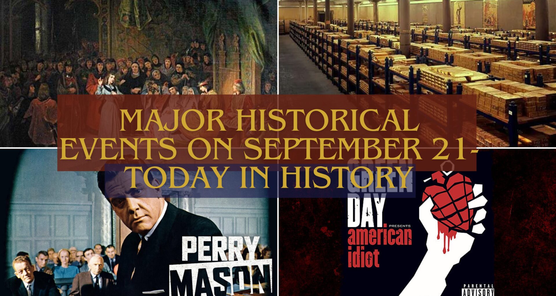 Major Historical Events on September 21- Today in History