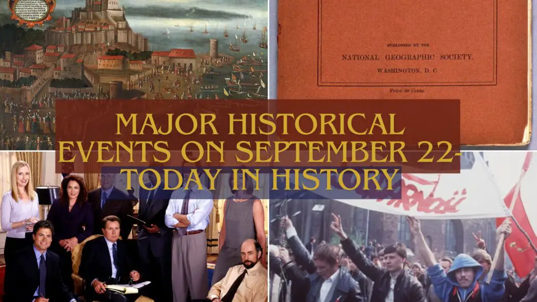 Major Historical Events on September 22- Today in History