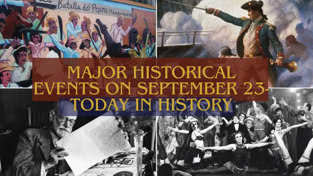 Major Historical Events on September 23- Today in History