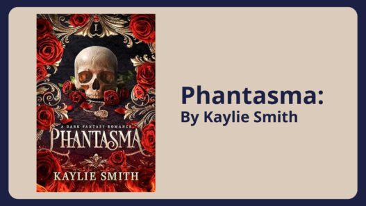 Phantasma: By Kaylie Smith (Book Review)