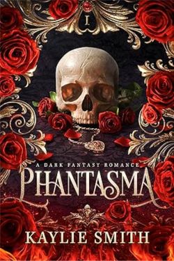 Phantasma: By Kaylie Smith (Book Review)