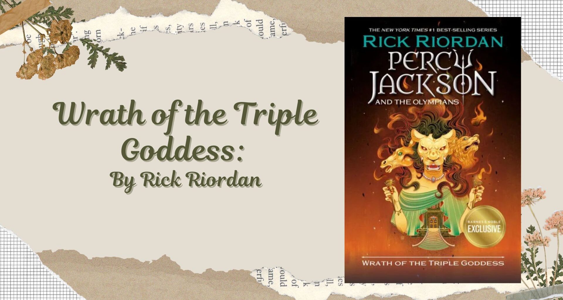 Wrath of the Triple Goddess: By Rick Riordan (Book Review)