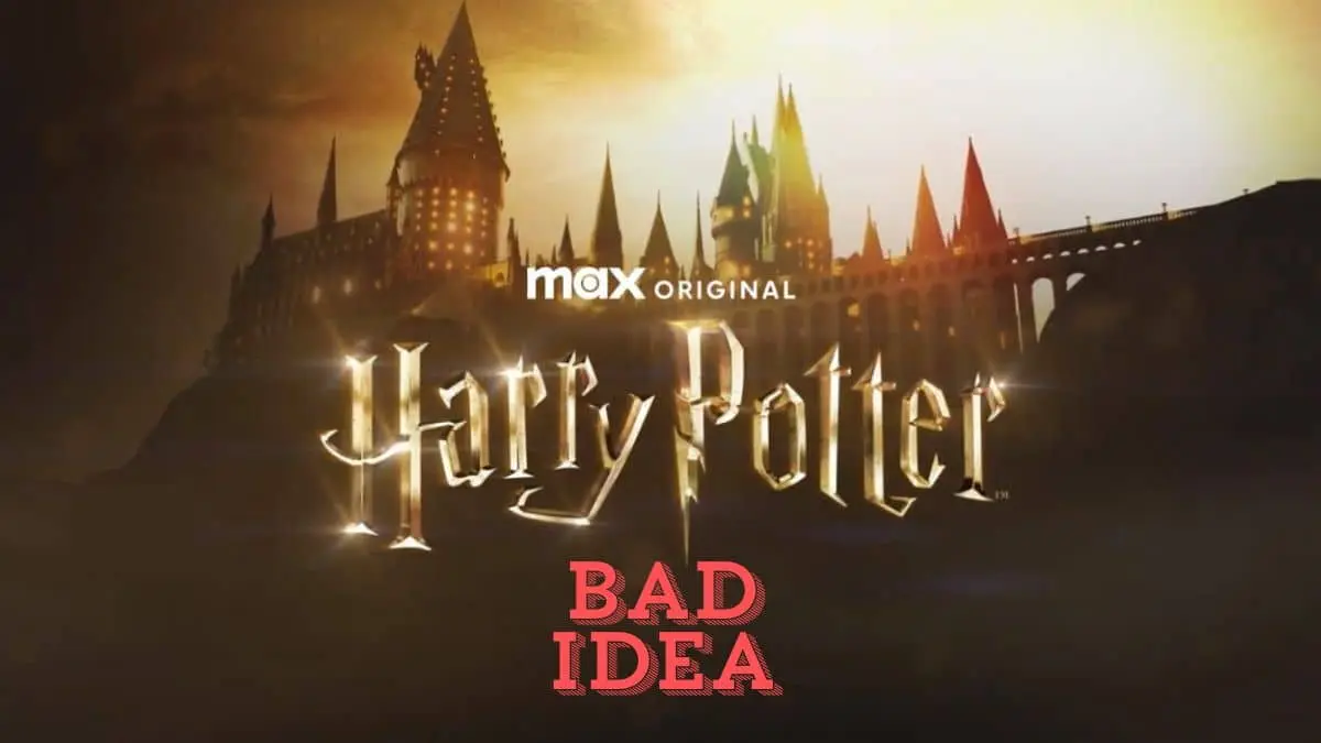 ہیری پوٹر کو بطور ٹی وی سیریز کیوں ریبوٹ کرنا ایک برا خیال ہے۔